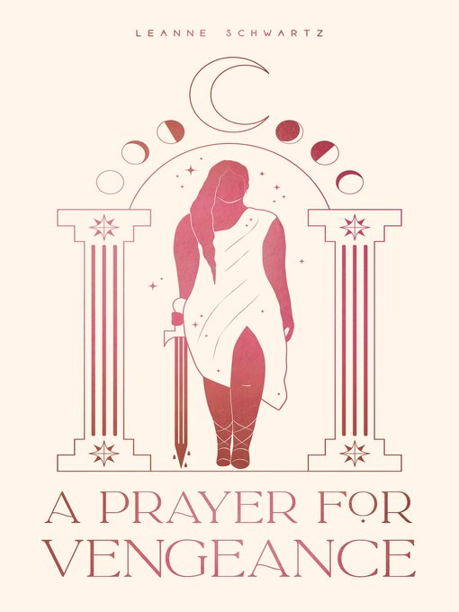 Title details for A Prayer for Vengeance by Leanne Schwartz - Available